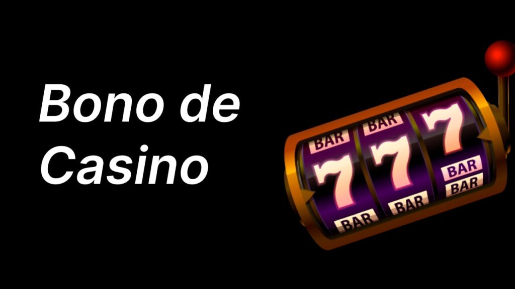 Bono de Casino Slot